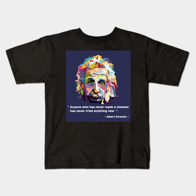 Best quotes from einstein in WPAP Kids T-Shirt by smd90